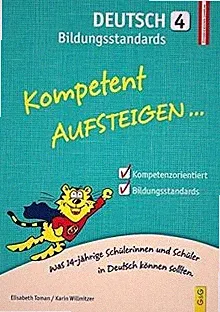 Kompetent Aufsteigen Deutsch Bildungsstandards 4. K... | Buch | Zustand sehr gut