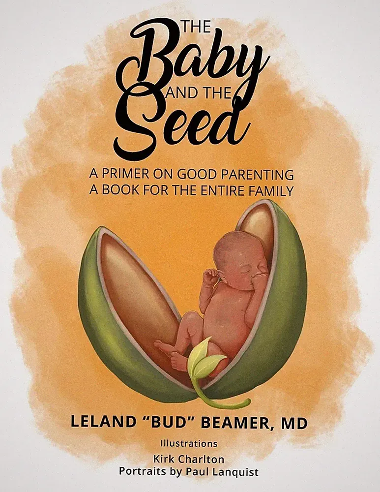 Leland Bud Beamer | The Baby and The Seed | Taschenbuch | Englisch (2021)