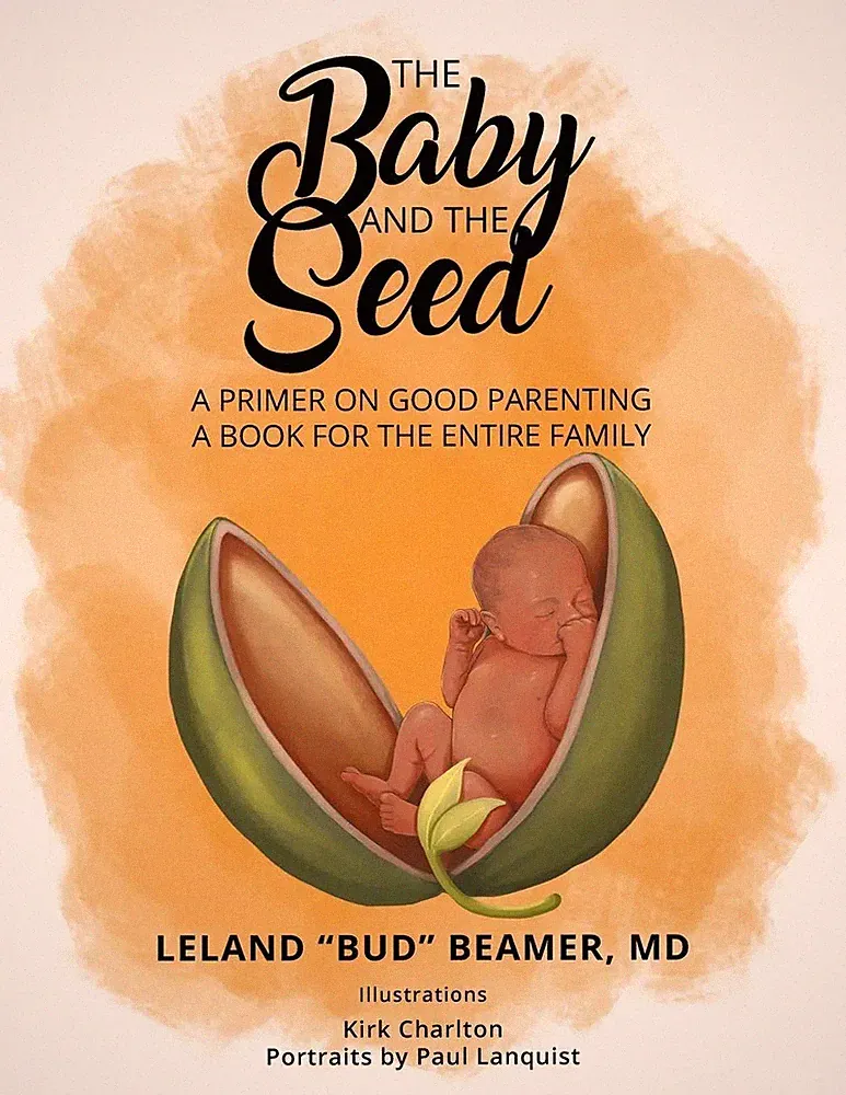 Leland Bud Beamer | The Baby and The Seed | Taschenbuch | Englisch (2021)