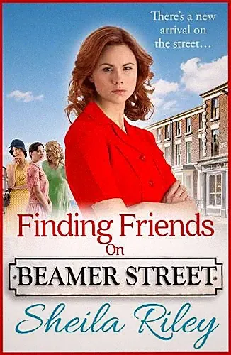 Sheila Riley Finding Friends on Beamer Street (Taschenbuch) Beamer Street